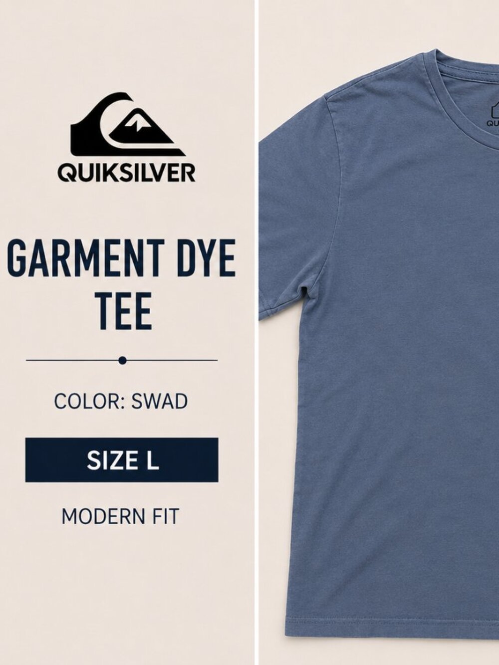 Quiksilver Garment Dye Tee NWT Modern Fit Blue T-Shirt Men's Size Large